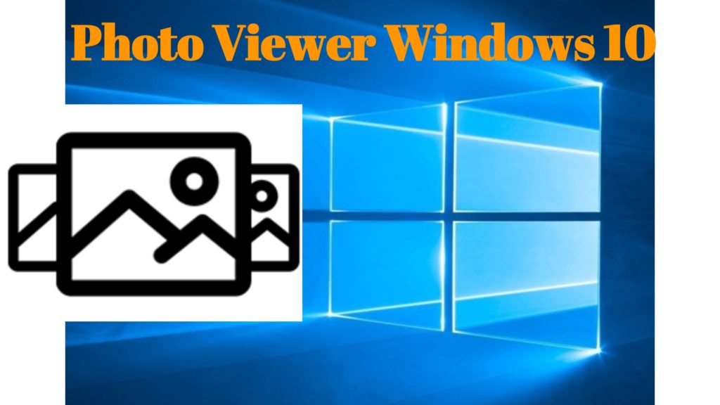 download windows photo viewer 10