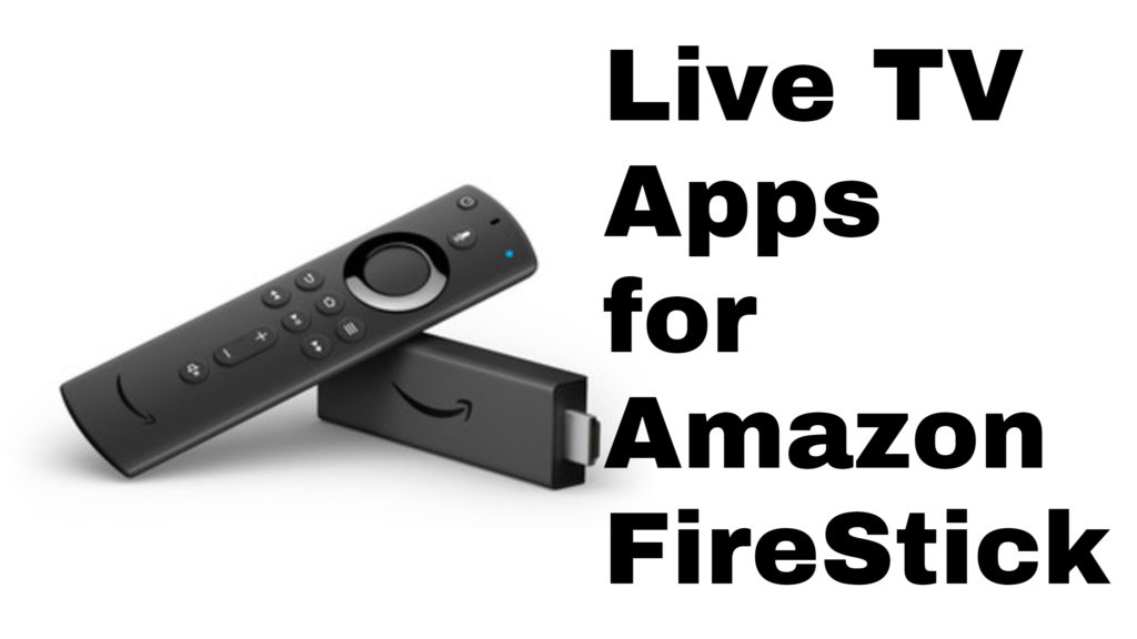 9 Best Live TV Apps For Amazon Fire Stick | BESTOOB